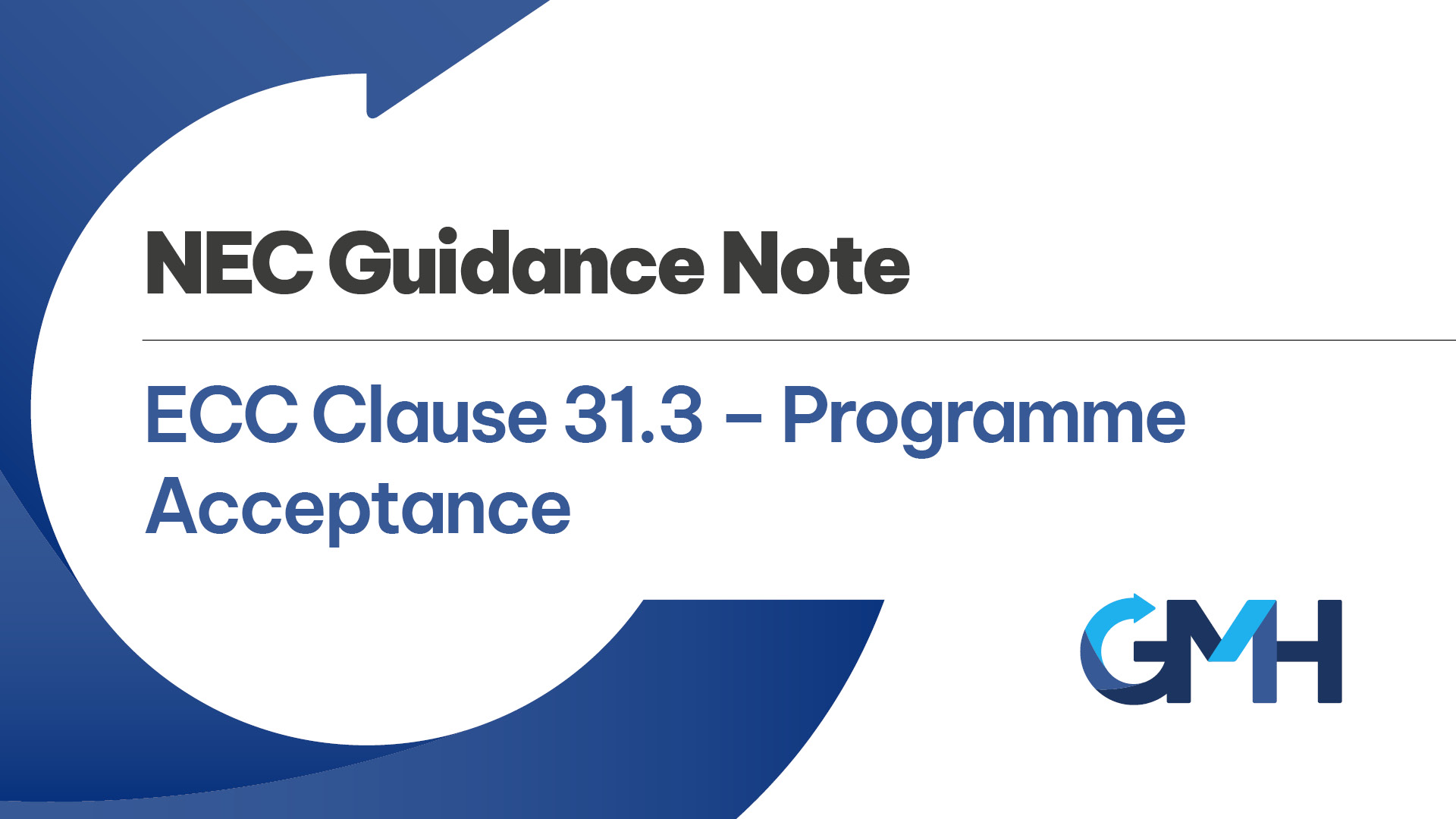 NEC Clause 31.3 Programme Acceptance NEC Guidance Note